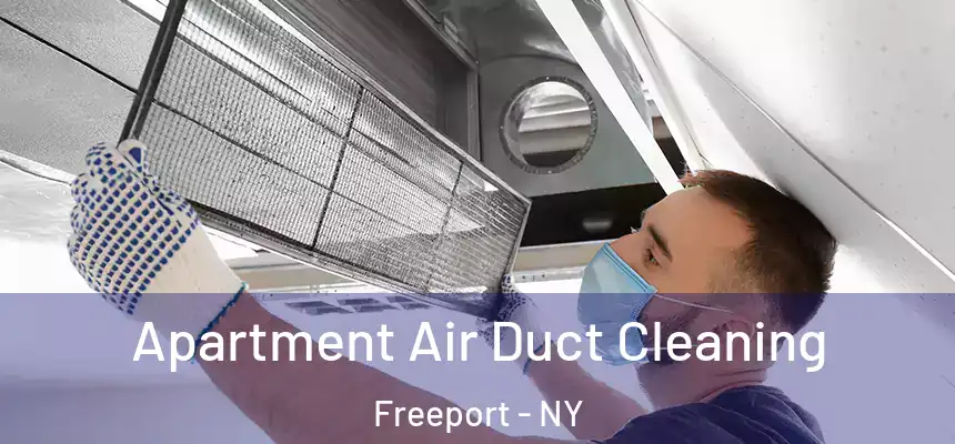  Apartment Air Duct Cleaning Freeport - NY